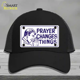 Prayer Changes Things Novelty License Plate Hat Mesh / Black