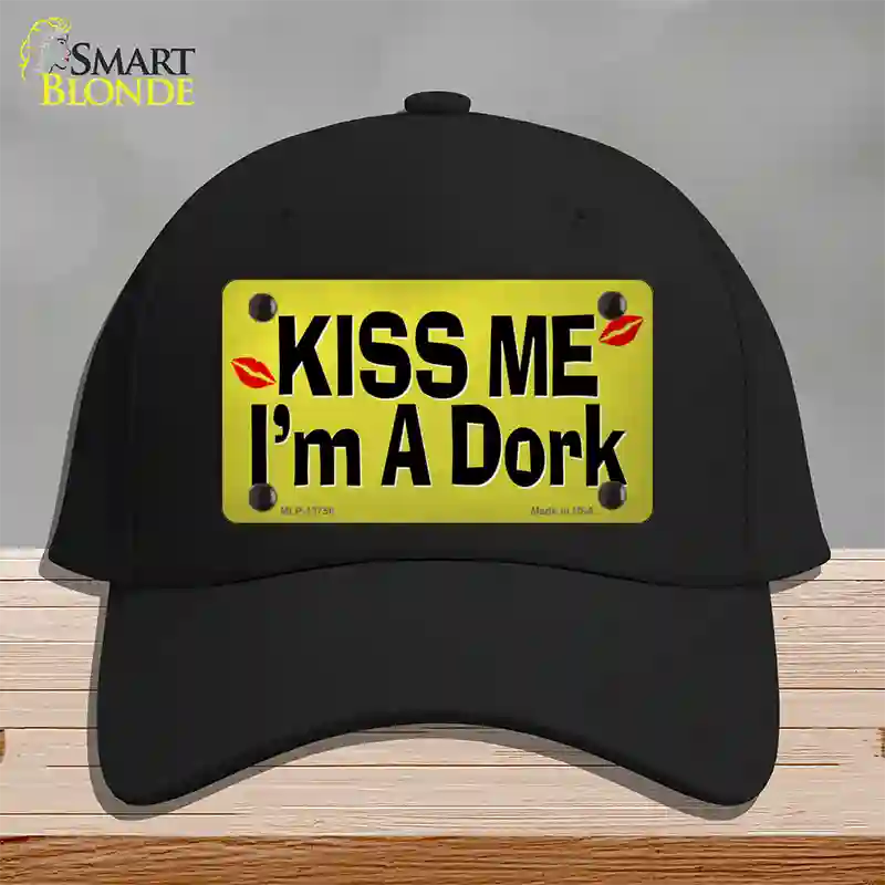 Kiss Me Im A Dork Novelty License Plate Hat Tag Cotton Black