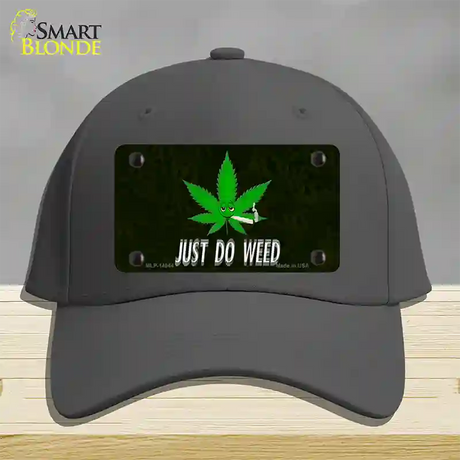 Just Do Weed Leaf Novelty License Plate Hat Cotton / Charcoal