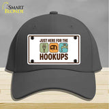 Just Here for the Hookups Novelty License Plate Hat HAT-MLP-14531