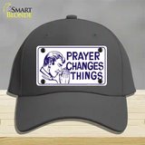 Prayer Changes Things Novelty License Plate Hat Cotton / Charcoal