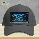 Too Much Sex Novelty License Plate Hat Cotton / Charcoal