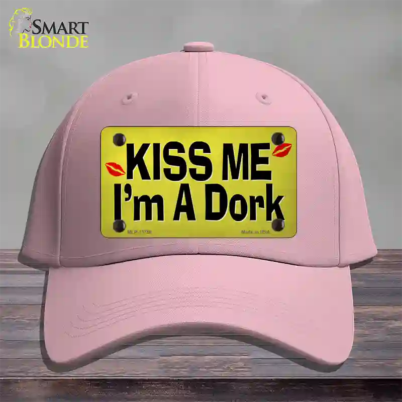 Kiss Me Im A Dork Novelty License Plate Hat Tag Cotton Pink