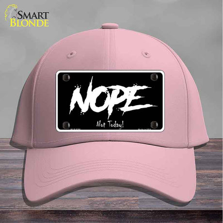 Nope Not Today Novelty License Plate Hat