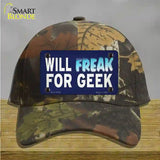 Will Freak For Geek Novelty License Plate Hat Tag Cotton Camoflauge