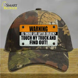 Dont Touch My Truck Novelty License Plate Hat Tag Cotton Camoflauge