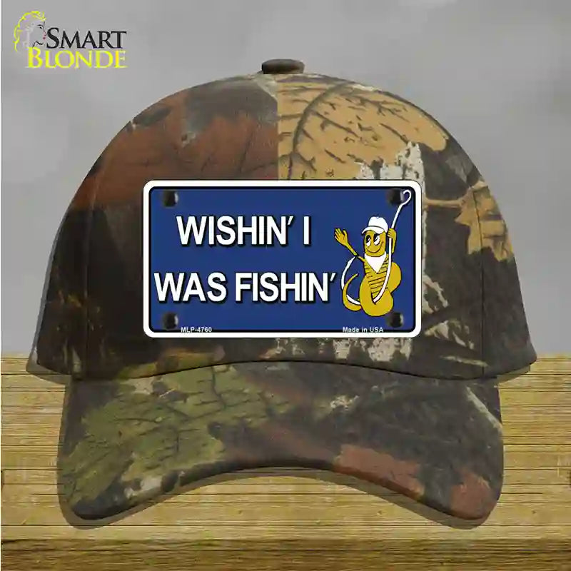 Wishin I Was Fishin Blue Novelty License Plate Hat Cotton / Camoflauge