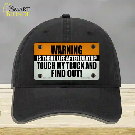 Dont Touch My Truck Novelty License Plate Hat Tag Unconstructed Cotton Black