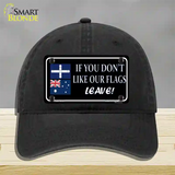 If You Dont Like Our Flag Leave Novelty License Plate Hat Unconstructed Cotton / Black