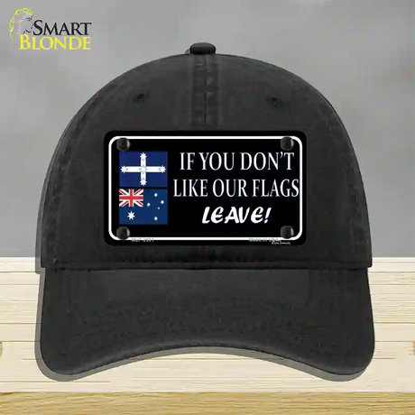 If You Dont Like Our Flag Leave Novelty License Plate Hat Unconstructed Cotton / Black
