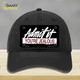 Admit It Your Jealous Novelty License Plate Hat Unconstructed Cotton / Black