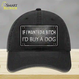 I Would Buy A Dog Novelty License Plate Hat Unconstructed Cotton / Black
