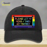 Please Let My Moms And Dads Novelty License Plate Hat Unconstructed Cotton / Black