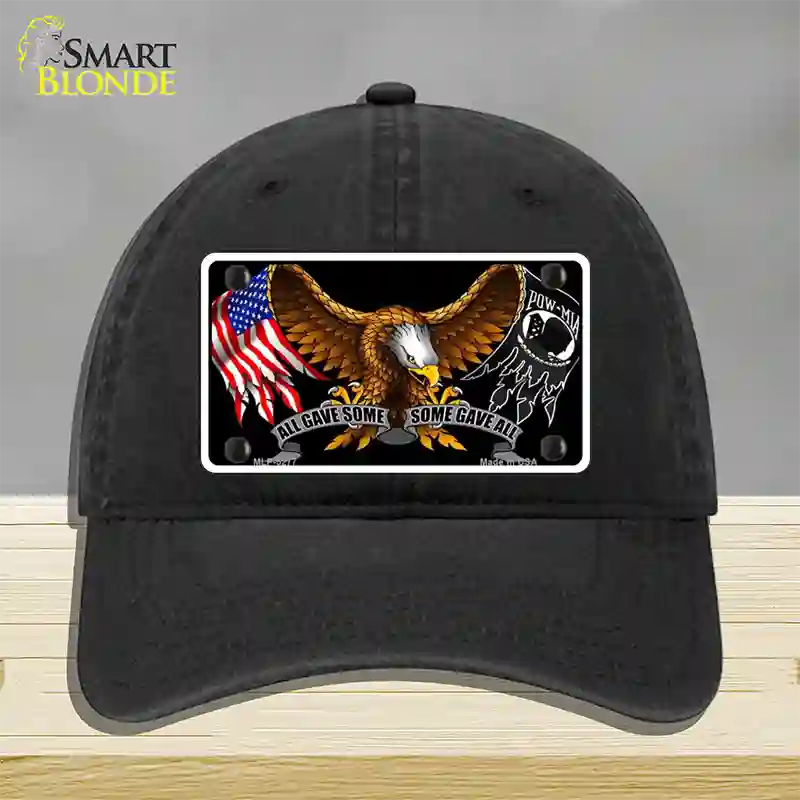 POW MIA All Gave Some Some Gave All Novelty License Plate Hat Unconstructed Cotton / Black