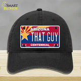 Arizona Centennial That Guy Novelty License Plate Hat Unconstructed Cotton / Black