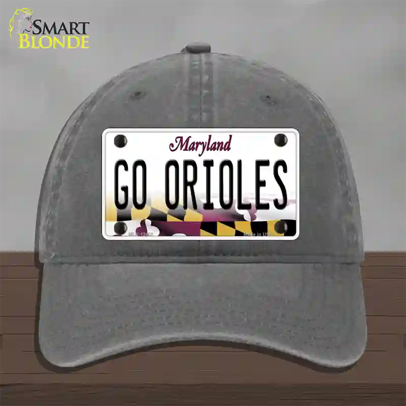 Go Orioles Novelty License Plate Hat Tag Unconstructed Cotton Charcoal