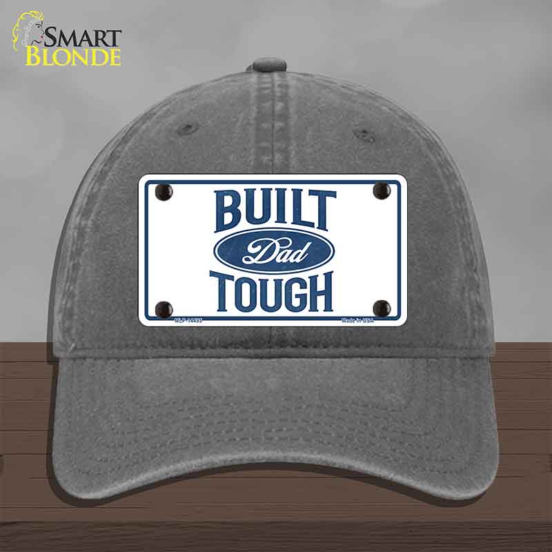 Built Dad Tough Novelty License Plate Hat HAT-MLP-14495