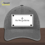His Way is Better Novelty License Plate Hat HAT-MLP-14559