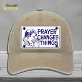 Prayer Changes Things Novelty License Plate Hat Unconstructed Cotton / Khaki