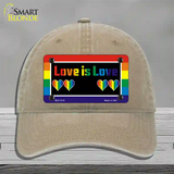 Love Is Love Novelty License Plate Hat Unconstructed Cotton / Khaki