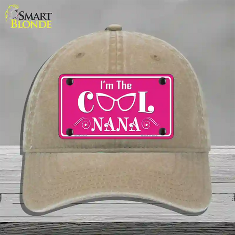 Im The Cool Nana Novelty License Plate Hat Unconstructed Cotton / Khaki