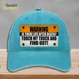 Dont Touch My Truck Novelty License Plate Hat Tag Unconstructed Cotton Lake Blue
