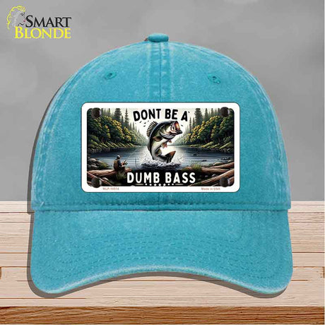 Dont Be a Dumb Bass Novelty License Plate Hat HAT-MLP-14513