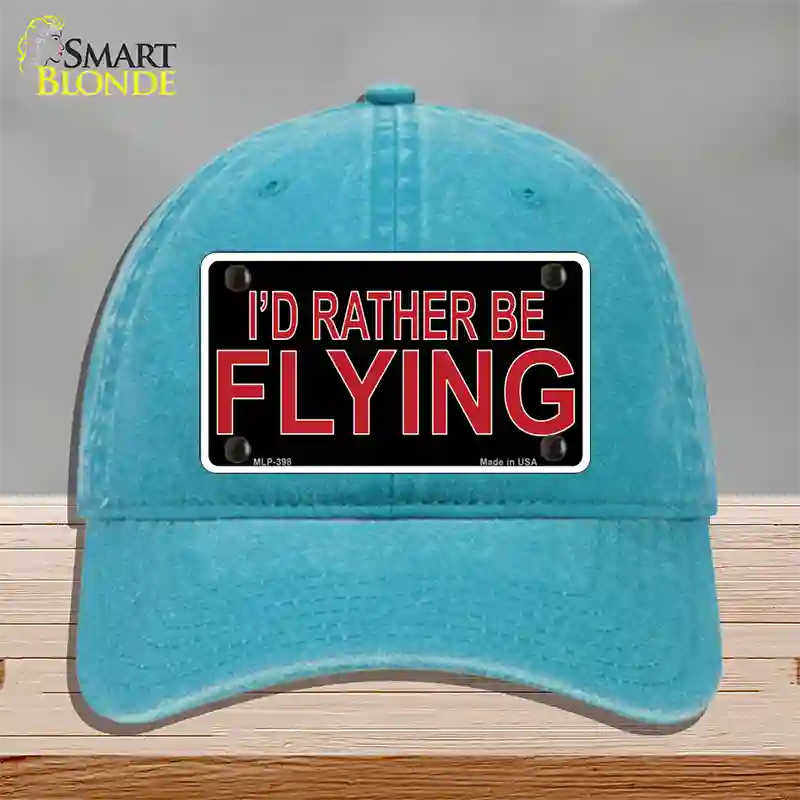Rather Be Flying Novelty License Plate Hat Unconstructed Cotton Lake Blue
