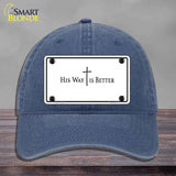 His Way is Better Novelty License Plate Hat HAT-MLP-14559