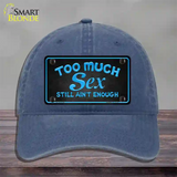 Too Much Sex Novelty License Plate Hat Unconstructed Cotton / Navy