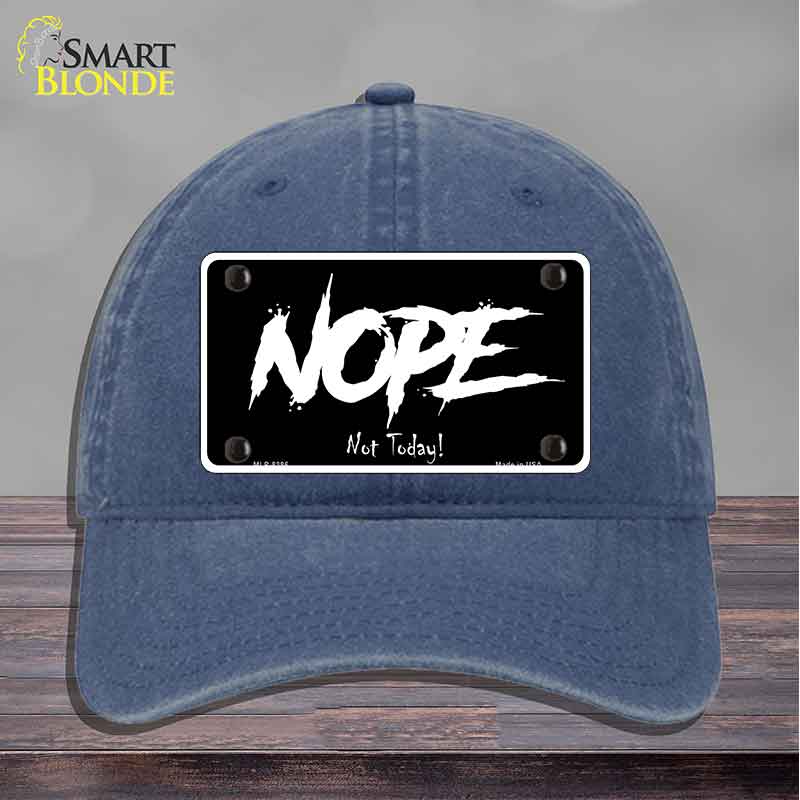 Nope Not Today Novelty License Plate Hat