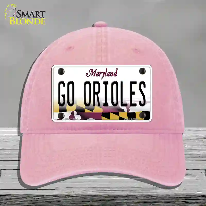 Go Orioles Novelty License Plate Hat Tag Unconstructed Cotton Pink
