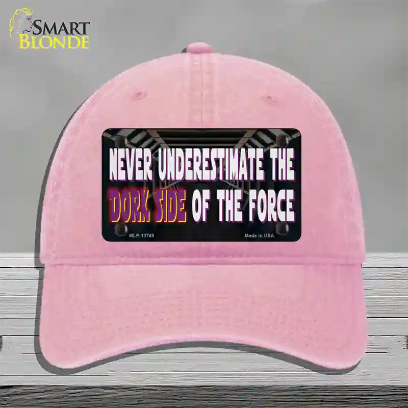 The Dork Side Novelty License Plate Hat Tag Unconstructed Cotton Pink