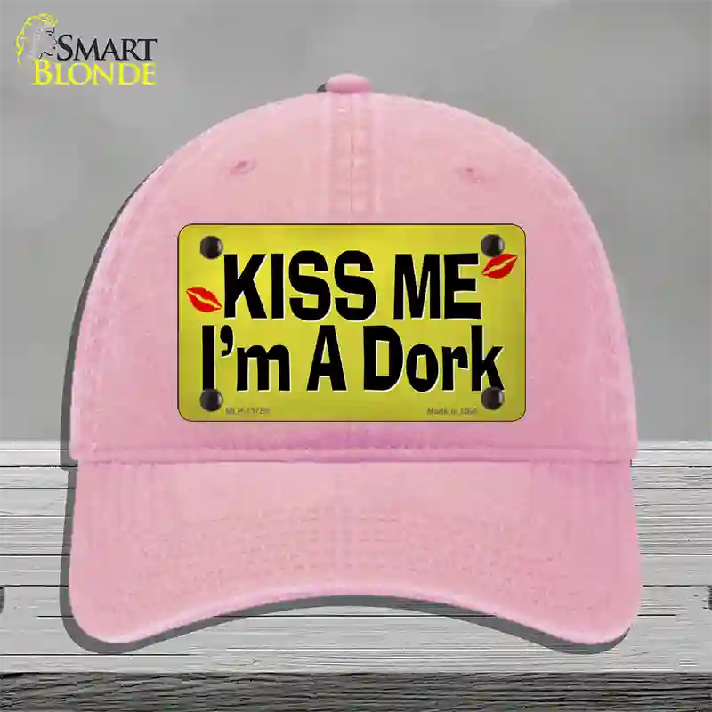 Kiss Me Im A Dork Novelty License Plate Hat Tag Unconstructed Cotton Pink