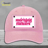Morning F-ckers Novelty License Plate Hat HAT-MLP-14490