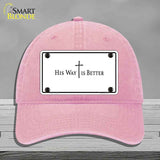 His Way is Better Novelty License Plate Hat HAT-MLP-14559