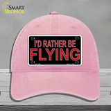 Rather Be Flying Novelty License Plate Hat Unconstructed Cotton Pink