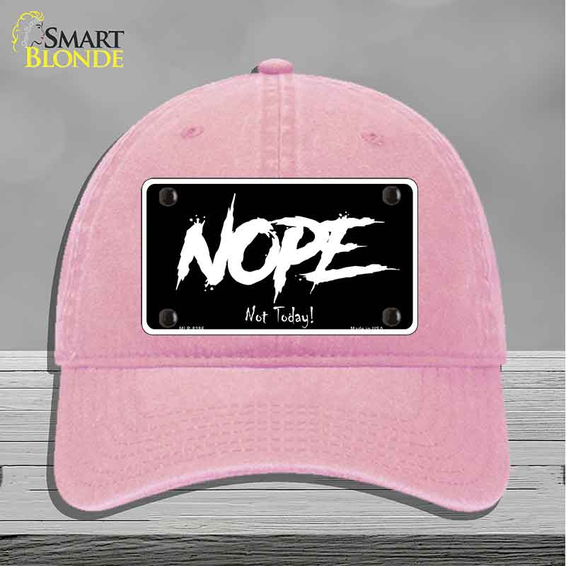 Nope Not Today Novelty License Plate Hat