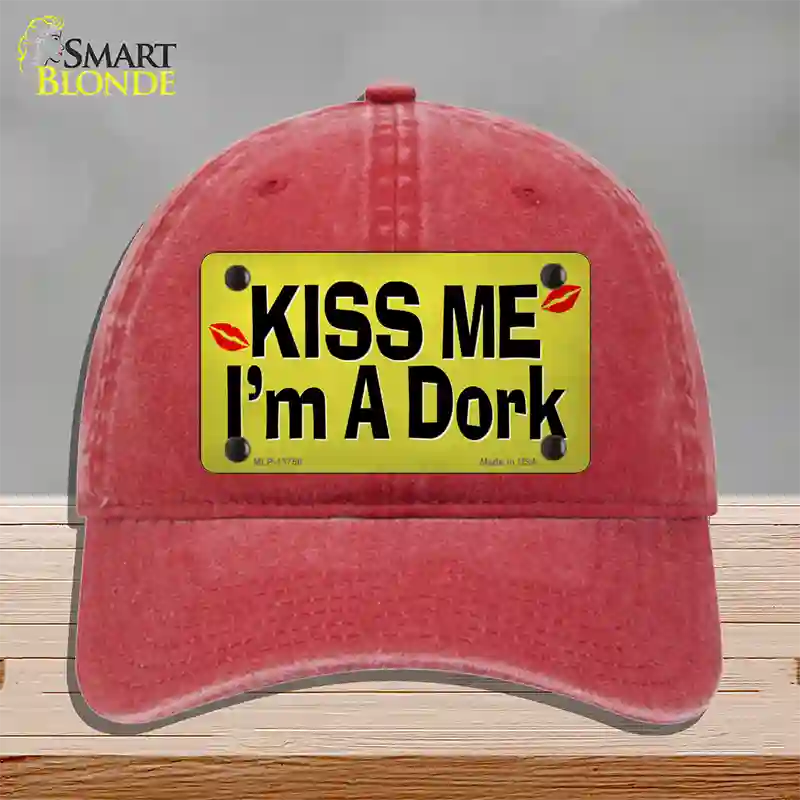 Kiss Me Im A Dork Novelty License Plate Hat Tag Unconstructed Cotton Red