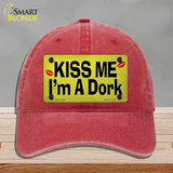 Kiss Me Im A Dork Novelty License Plate Hat Tag Unconstructed Cotton Red