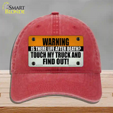 Dont Touch My Truck Novelty License Plate Hat Tag Unconstructed Cotton Red