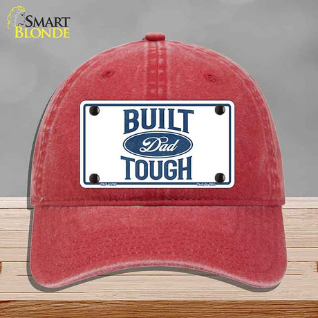 Built Dad Tough Novelty License Plate Hat HAT-MLP-14495