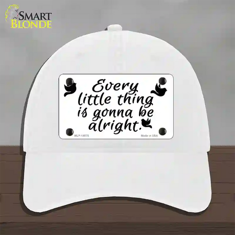 Every Little Thing Novelty License Plate Hat Unconstructed Cotton / White