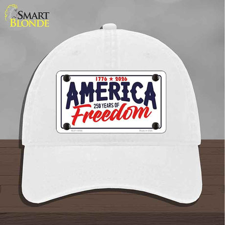 America 250 Years Novelty License Plate Hat HAT-MLP-14546 Unconstructed Cotton White