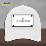 His Way is Better Novelty License Plate Hat HAT-MLP-14559