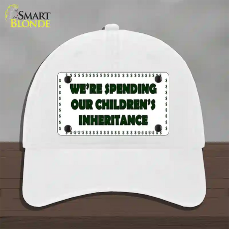 Spending Inheritance Novelty License Plate Hat Unconstructed Cotton / White