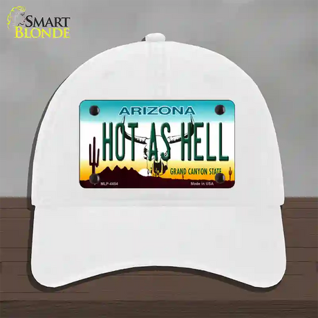 Hot As Hell Arizona Novelty License Plate Hat Unconstructed Cotton / White