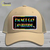 Im Not Gay But My Girlfriend Is Novelty License Plate Hat Mesh / Khaki