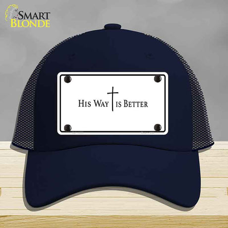 His Way is Better Novelty License Plate Hat HAT-MLP-14559