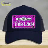 Aint No Pleasin This Lady Novelty License Plate Hat Mesh / Navy